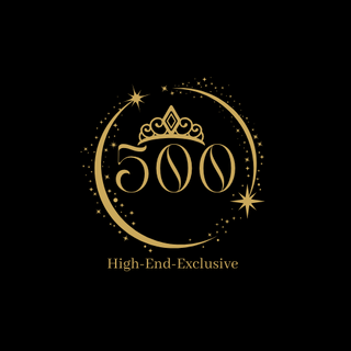 High-End-Exclusive "max. 500 Pieces"
